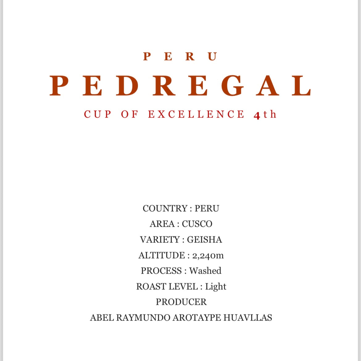 【限定 COE】PERU　COE４th　PEDREGAL　100g　 Cup of Excellence 2023