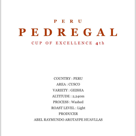 【限定 COE】PERU　COE４th　PEDREGAL　100g　 Cup of Excellence 2023